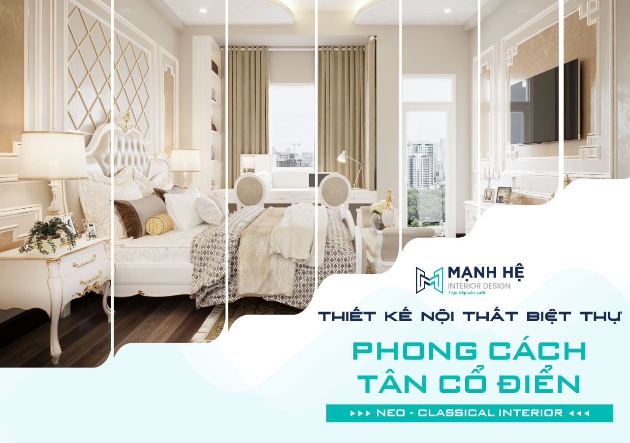 thiết kế nội thất biệt thự tân cổ điển