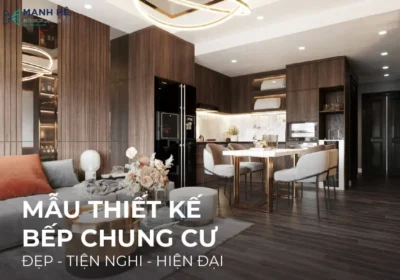 mẫu thiết kế bếp chung cư tiện nghi, hiện đại thịnh hành nhất