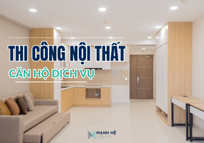 Thi Cong Noi That Can Ho Dich Vu
