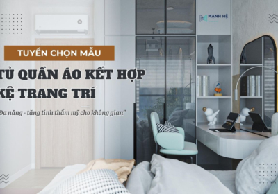 Tu Quan Ao Ket Hop Ke Trang Tri