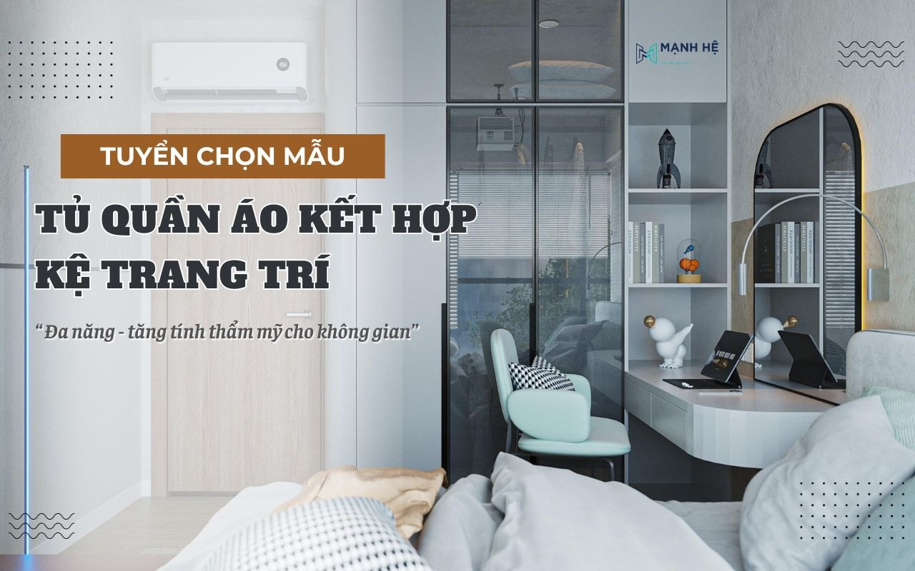 Tu Quan Ao Ket Hop Ke Trang Tri
