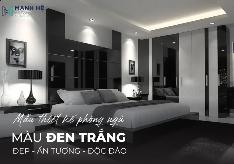 Thiết kế phòng ngủ gam màu trắng đen cá tính