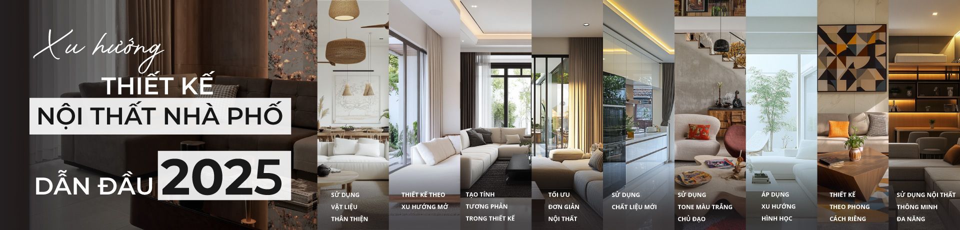 Xu hướng thiết kế nội thất cho nhà phố hot nhất hiện nay 