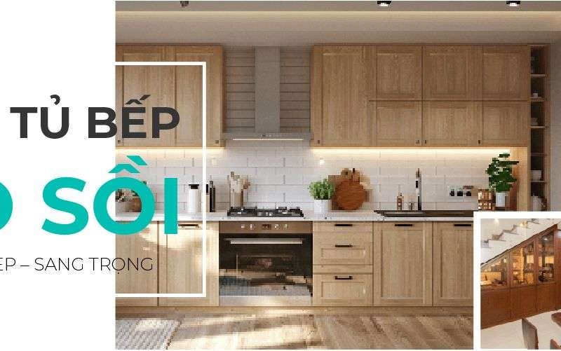 Mẫu tủ bếp gỗ sồi tự nhiên mang vẻ đẹp đơn giản cho gian bếp