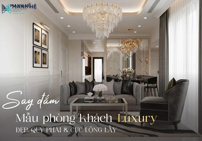 Mẫu phòng khách luxury sang trọng đẳng cấp