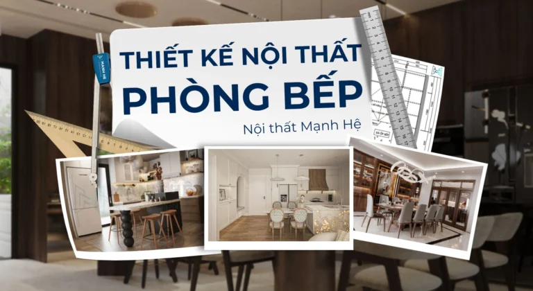 Thiết kế nội thất nhà bếp đẹp và đúng phong thủy