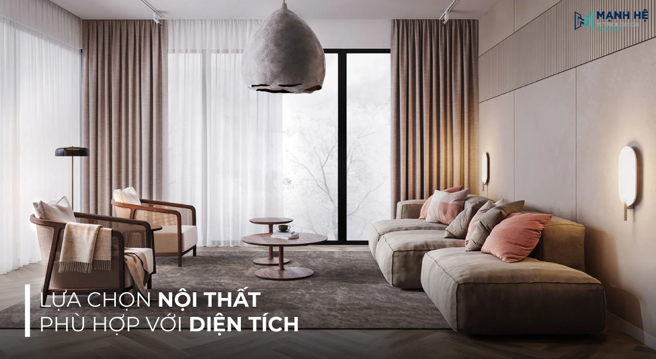 Lưu ý lựa chọn nội thất phù hợp với diện tích phòng khách