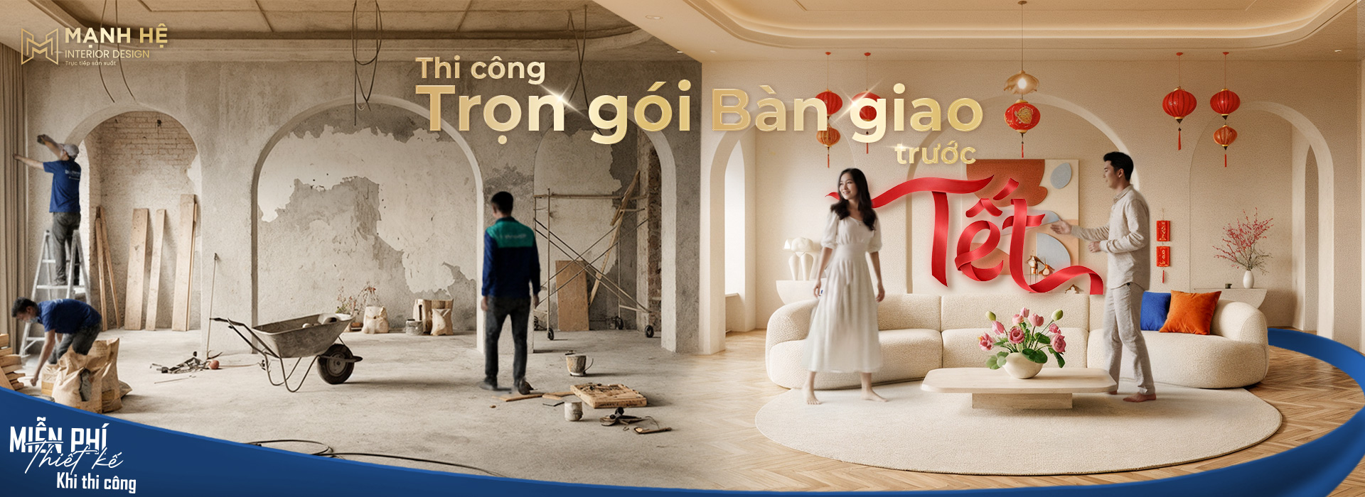 Thi Công Trọn Gói Bàn Giao Trước Tết