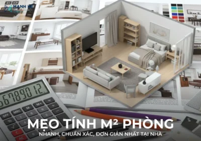 Mẹo tính m2 phòng nhanh, chuẩn xác, đơn giản nhất tại nhà