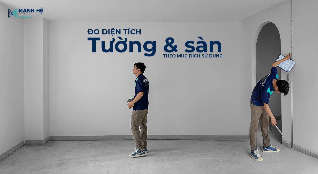 Kỹ thuật viên Mạnh Hệ đo diện tích tường và sàn trong căn phòng trống để xác định đúng nhu cầu thi công theo từng mục đích sử dụng