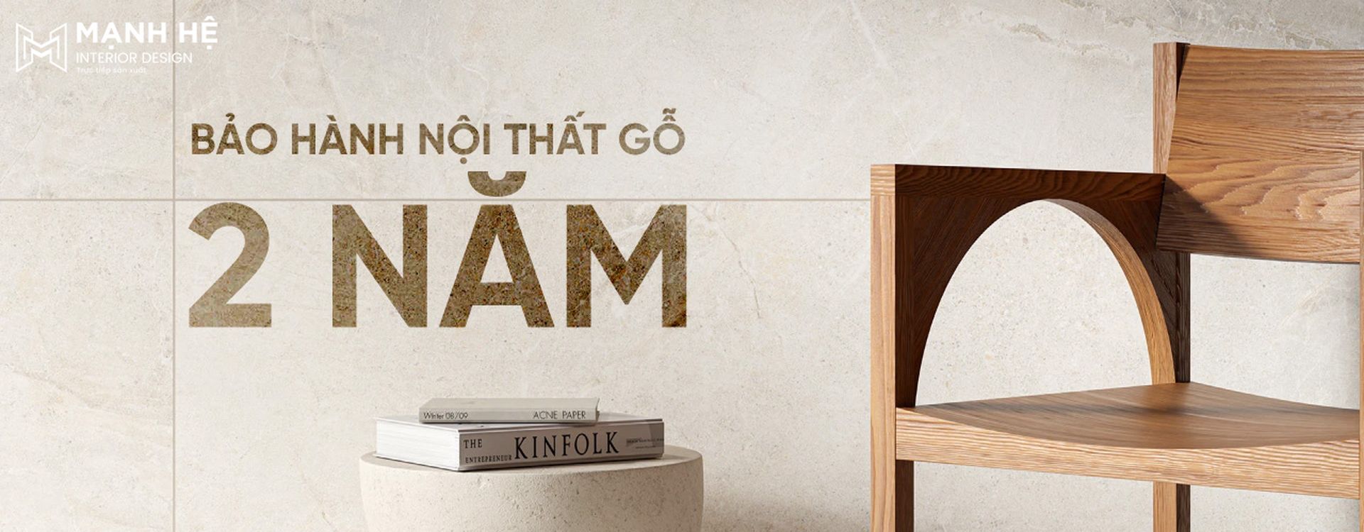 Chính sách bảo hành nội thất gỗ 2 năm tại Nội thất Mạnh Hệ