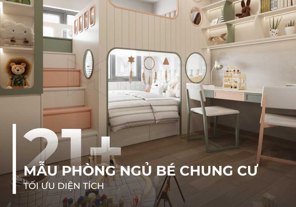 Phòng ngủ bé chung cư đẹp, tiện nghi và an toàn